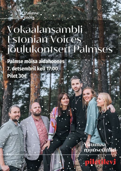 Estonian Voices jõulukontsert Palmse mõisas