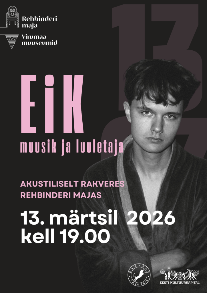 EiK, muusik ja luuletaja Rehbinder majas, kontsert