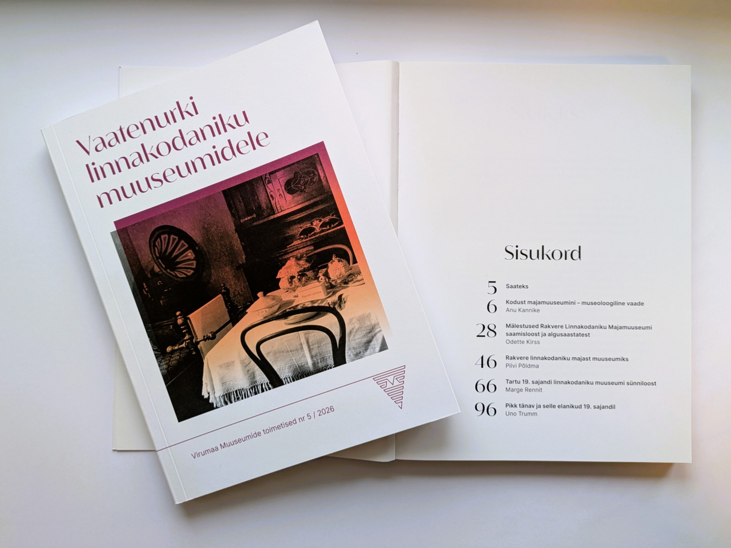 Vaatenurki linnakodaniku muuseumidele. Virumaa Muuseumide toimetised nr 5/2026 - Pilt 2
